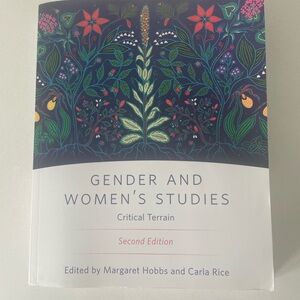 Gender and Women's Studies: Critical Terrain (Second Edition) - Floral Cover